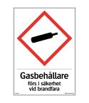 Systemtext Skylt Gasbehållare förs i säkerhet A6 105x148 mm Hårdplast
